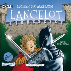 Legendy arturiańskie Tom 7 Lancelot